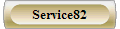 Service82