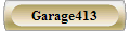 Garage413
