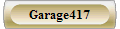 Garage417
