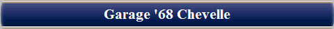 Garage '68 Chevelle