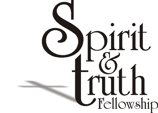 Spirit & Truth Fellowship